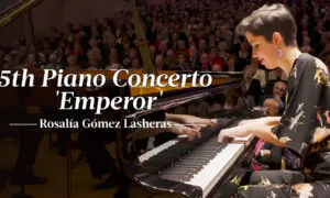 Beethoven: Piano Concerto No. 5 in E-flat Major ‘Emperor’ | Rosalía Gómez Lasheras