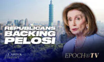 Capitol Report (Aug. 2): 26 GOP Senators Back Pelosi’s Taiwan Trip; Key Primaries in 5 States