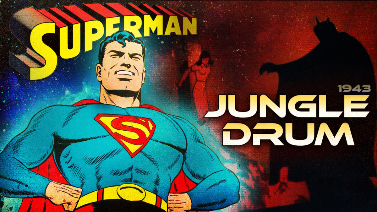 Superman Jungle Drum 1943