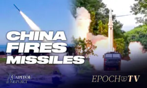 Capitol Report (Aug. 4): China Fires Missiles Around Taiwan; White House Declares Monkeypox a Health Emergency
