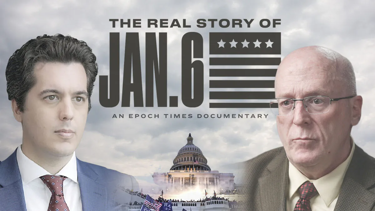 “The Real Story of January 6.” (The Epoch Times)