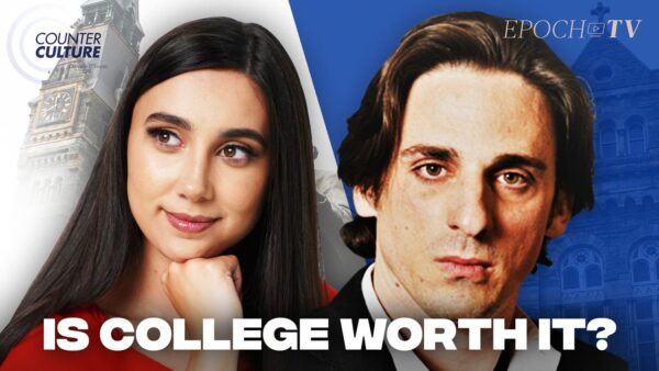 D’Souza Gill and Timothy Gordon Discuss the Value of College | Counterculture