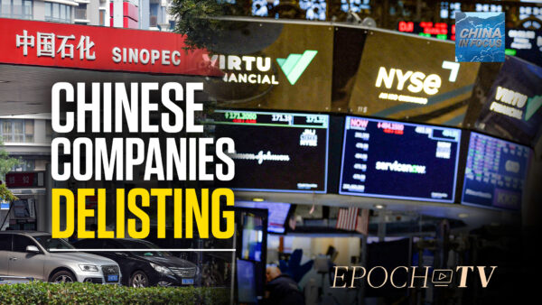 5 Chinese State Companies to Delist from NYSE