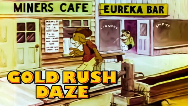 Gold Rush Daze (1939)