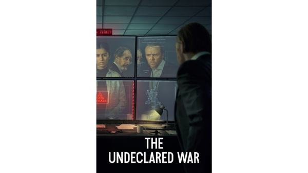 Channel 4 'The Undeclared War': Cast, Plot, Trailer, & Release Date