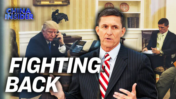 Gen. Flynn on Trump: ‘He’s Going to Fight Back’; Political Persecutions Made It ‘Personal’