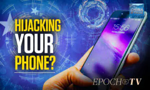 China’s Cyberattack on America Starts With Your Phone