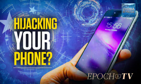 China’s Cyberattack on America Starts With Your Phone
