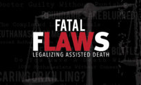 Fatal Flaws: Legalizing Assisted Death