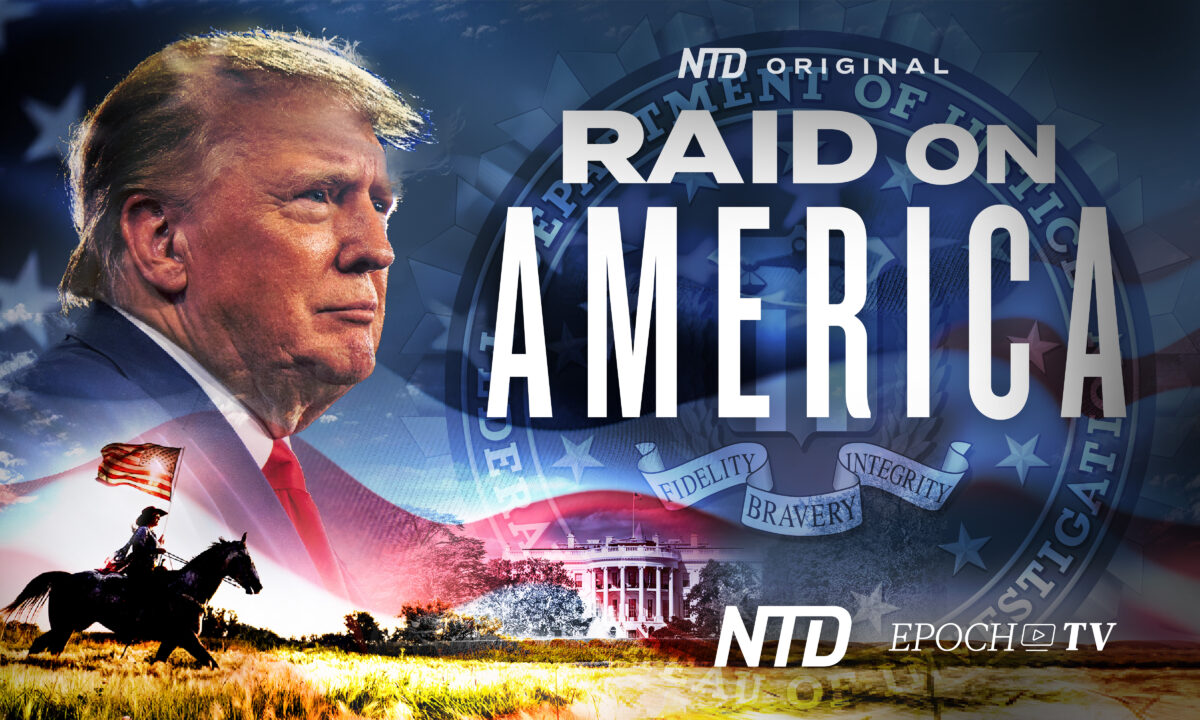 Raid on America: A Special Documentary Report |Trump | NTD | EpochTV