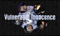 Vulnerable Innocence｜Documentary