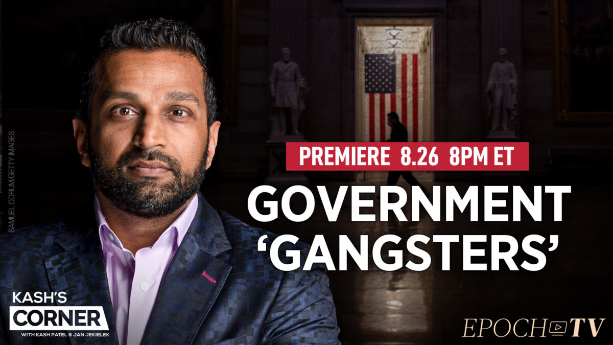 PREMIERING 8PM ET: Kash Patel: A ‘6-Year-Saga’ of Government Corruption, From Russiagate to Mar-a-Lago