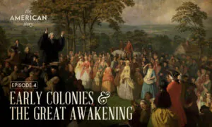 Early Colonies & the Great Awakening | The American Story Episode 4