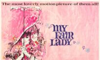 Film Review: ‘My Fair Lady’: ‘I’ve Grown Accustomed to Her Face’