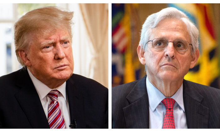 (Left) Former President Donald Trump at his Mar-a-Lago resort in Palm Beach, Fla., on Jan. 31, 2022. (The Epoch Times); (Right) Attorney General Merrick Garland at the Department of Justice in Washington on July 6, 2022. (Bonnie Cash/Pool/AFP via Getty Images)