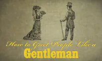 How to Do Greetings Properly, Like a Gentleman—According to an Etiquette Manual From the 1880s