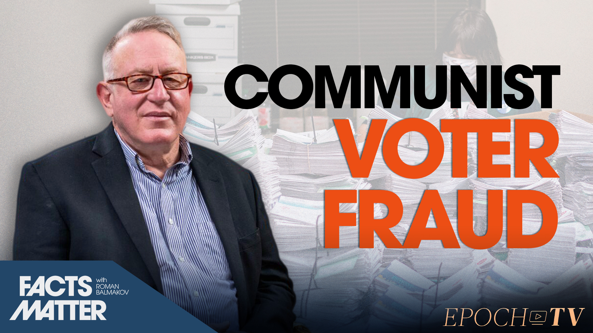 [Premiering 9/21 at 1PM ET] Exposing the Communist Forces, Including China, Behind US Election Integrity Issues: Trevor Loudon - Vimarsana News