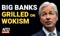 Lawmakers Question Big Banks Over Wokism; Facebook to Restore Trump’s Account? | NTD Business
