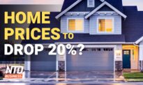 Home Prices May Drop 20 Percent by Mid-2023: Expert; House GOP Outlines Midterm Vision | NTD Business