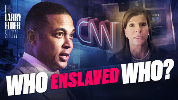 Who Enslaved Who? CNN’s Don Lemon Ripped Over Reparations Debate | The Larry Elder Show | EP. 63