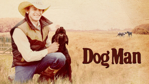 Dog Man | Documentary