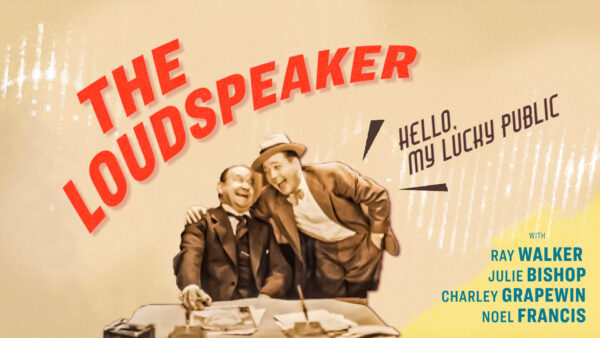 The Loudspeaker (1934)