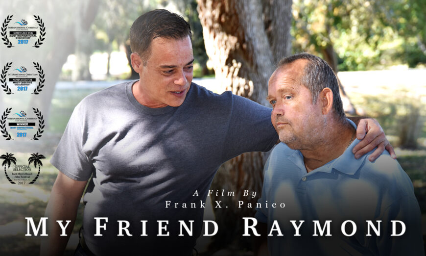 My Friend Raymond | Documentary