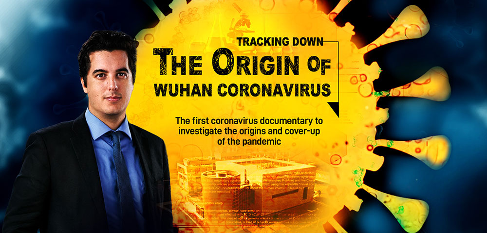 Documentary: Tracking Down the Origin of Wuhan Coronavirus
