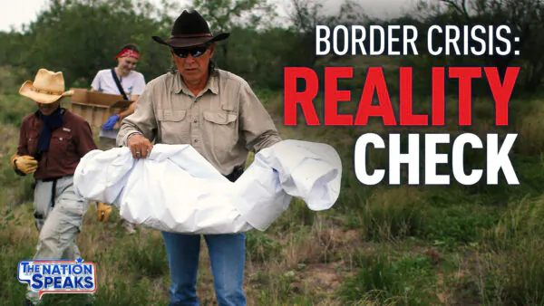 The Real Story Behind Excessive Illegal Immigrant Deaths in Brooks County, Texas