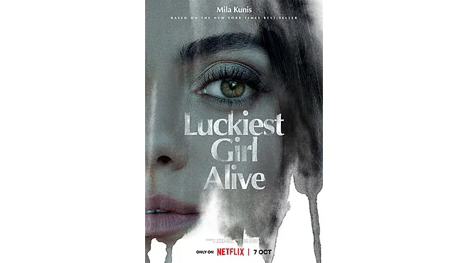 Film Review: ‘Luckiest Girl Alive’: Mila Kunis Delivers a Tour de Force Performance in a Topical Psychological Thriller