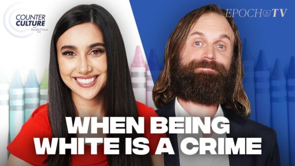 D’Souza Gill and Tyler Fischer Discuss the Left’s Attempt to Cancel White People