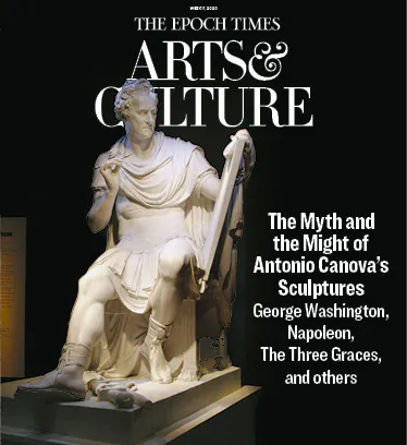 The Myth and the Might of Antonio Canova’s Sculptures - The Epoch Times