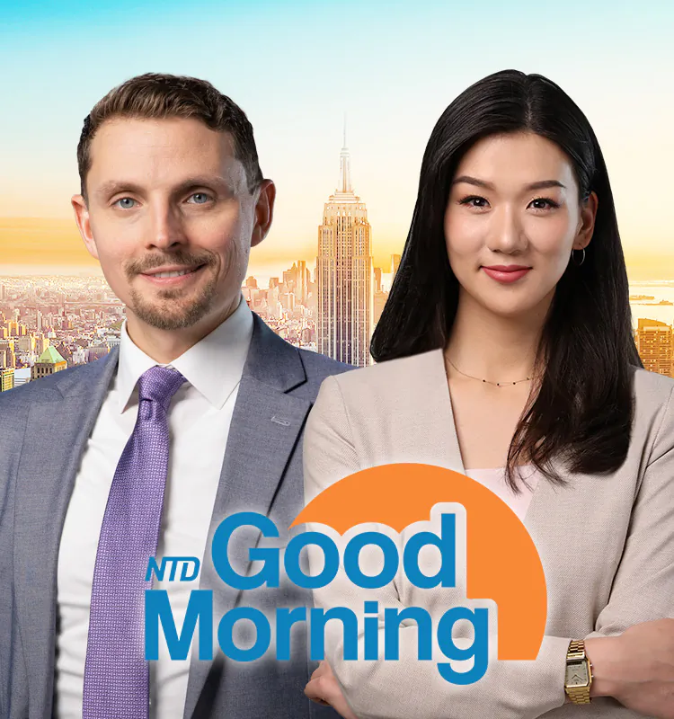 NTD Good Morning | Latest News and Stories | The Epoch Times