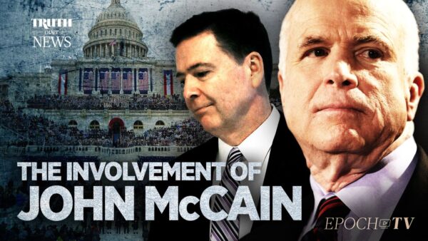 The Crucial Role of Sen. John McCain Leading Up to the Incredible Events of Jan. 12, 2017 | Truth Over News
