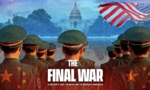 EXCLUSIVE DOCUMENTARY–The Final War: The 100-Year Plot to Defeat America