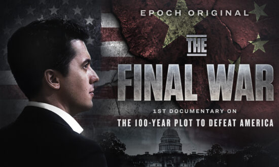 EXCLUSIVE DOCUMENTARY—The Final War: The 100-Year Plot to Defeat America
