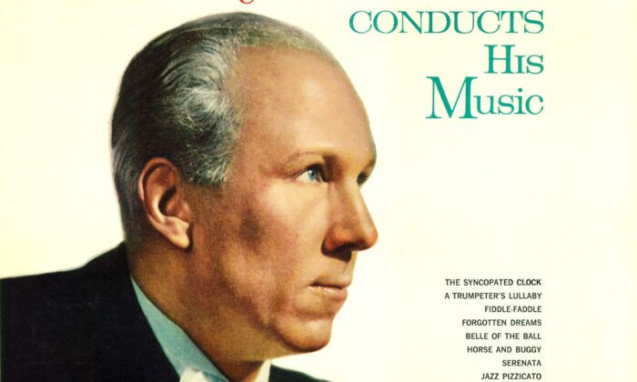 Master of the Light Classic: Leroy Anderson | The Epoch Times