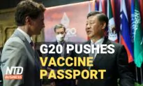 NTD Business (Nov. 17): G-20 Supports Global Vaccine Passports; Groups Call on Advertisers to Leave Twitter