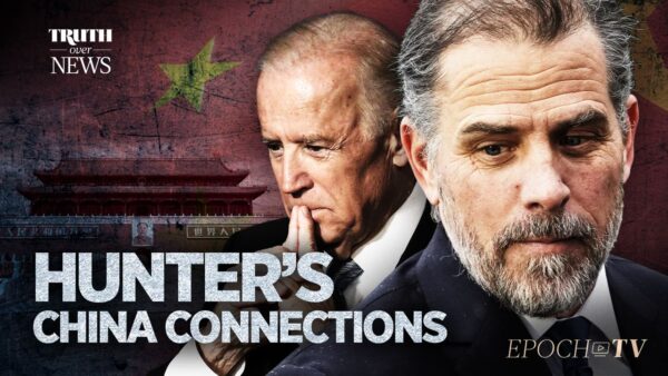 How the Biden Family Profited and Were Compromised by Their Long-Standing Relationship With China | Truth Over News