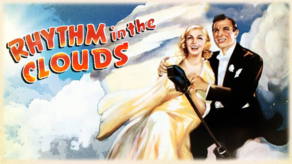 Rhythm in the Clouds (1937)