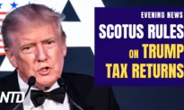 NTD Evening News (Nov. 22): SCOTUS Allows House Dems to See Trump’s Tax Returns; Arizona Counties Delay Election Certifications