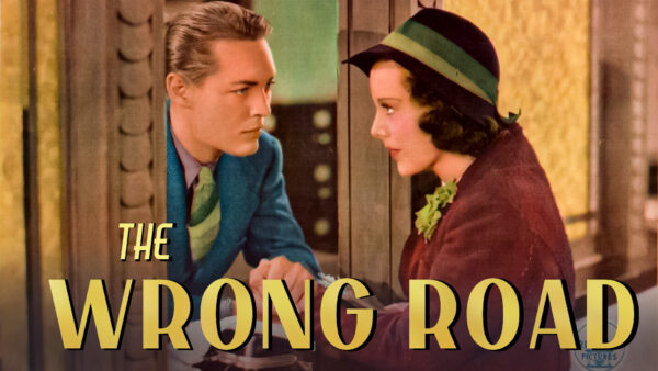 The Wrong Road (1937)