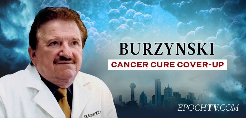 Burzynski: The Cancer Cure Cover-Up | Documentary