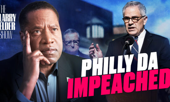 Ep. 89: Philadelphia Woke DA Larry Krasner Impeached by Pennsylvania House | The Larry Elder Show