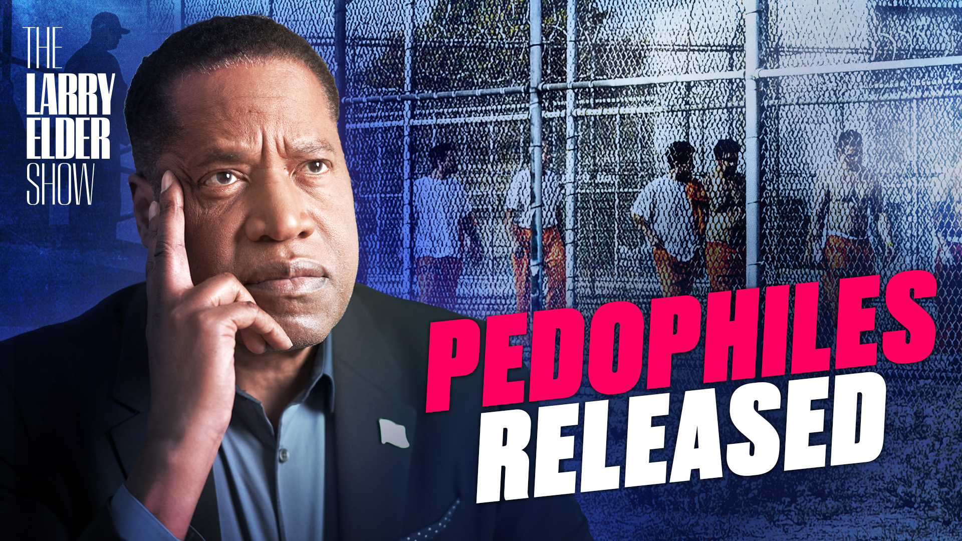 PREMIERING 3 PM ET: Ep. 91: Thousands Of Pedophiles Released From California Prisons After Less Than A Year - Vimarsana News