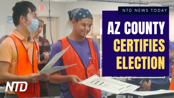NTD News Today (Dec. 2): Arizona County Ordered to Certify Election Results; Biden Signs Bill Averting Rail Strike
