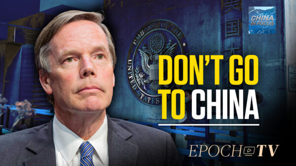 US Embassy Warning: Do Not Travel to China
