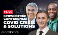 Brownstone Conference on COVID Crisis and Solutions With Drs. Ladapo, Cole, Bhattacharya