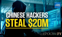 Secret Service: Chinese Hacker Group Stole $20 Million