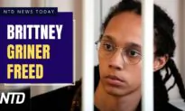 NTD News Today (Dec. 8): WNBA Star Brittney Griner Released From Russia; Biden Admin Trying to Keep Title 42 in Place
